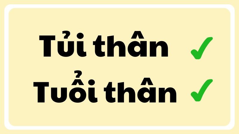 Phân biệt tủi thân hay tuổi thân