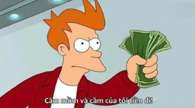 Meme nhiều tiền
