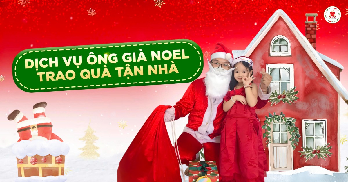 Bảng Giá Dịch Vụ Ông Già Noel Giao Quà Tận Nhà Tại Nhóc