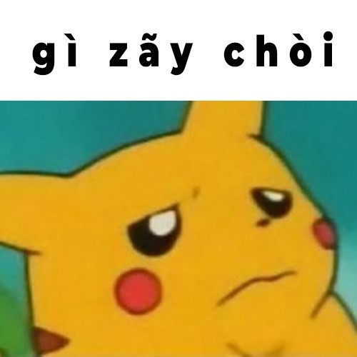 Meme Pikachu hài hước, bựa 1