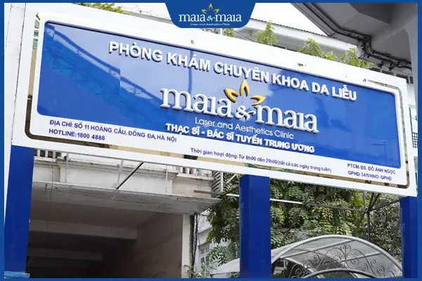 Phòng khám Chuyên khoa Da liễu Maia&Maia - địa chỉ uy tín.
