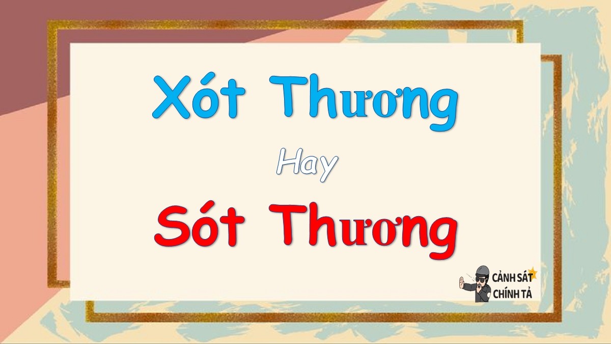 Minh họa sự khác biệt giữa xót thương và sót thương