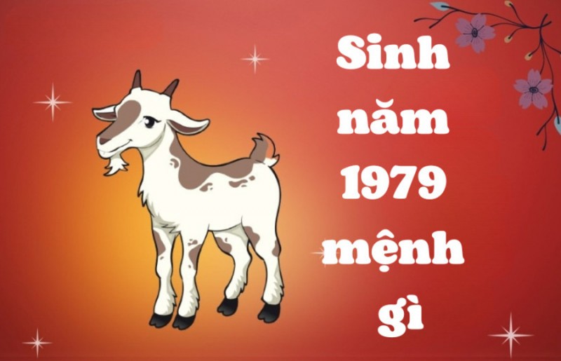 Người tuổi Kỷ Mùi 1979 với những nét tính cách đặc trưng