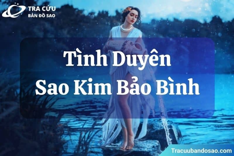 Sao Kim Bảo Bình yêu bằng sự tự do, độc lập và luôn cần một kết nối trí tuệ đặc biệt.